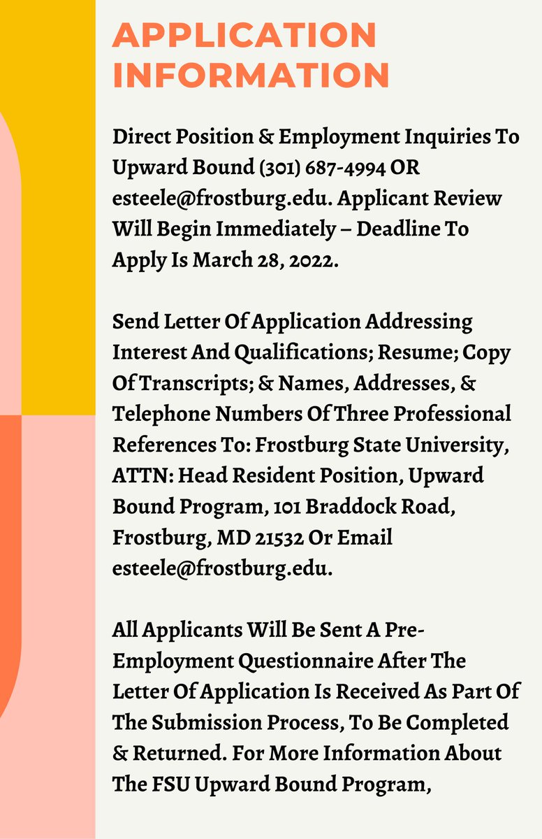The Upward Bound Program at Frostburg State University is currently seeking applicants to fill tutor/counselor positions and a Head Resident for the summer residential program.If you have any questions, contact Elena Steele at 301-687-4994 or email esteele@frostburg.edu.