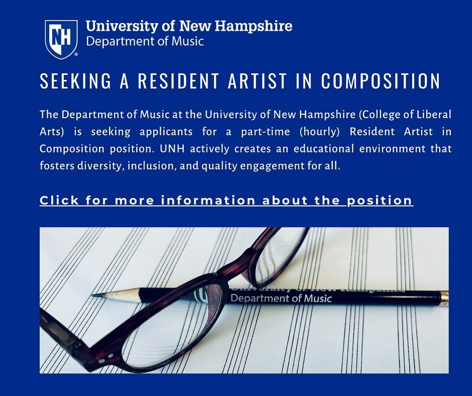 🚨 calling all composers 🎶 Apply at the link in our bio. #composer #composition #music #resident #artist #residentartist #universityofnewhampshire #unh #unhmusic #durhamnh #seacoastnh #liberalarts #cola #creative #creativity #artistic #academic instagr.am/p/Ca94NGerbme/