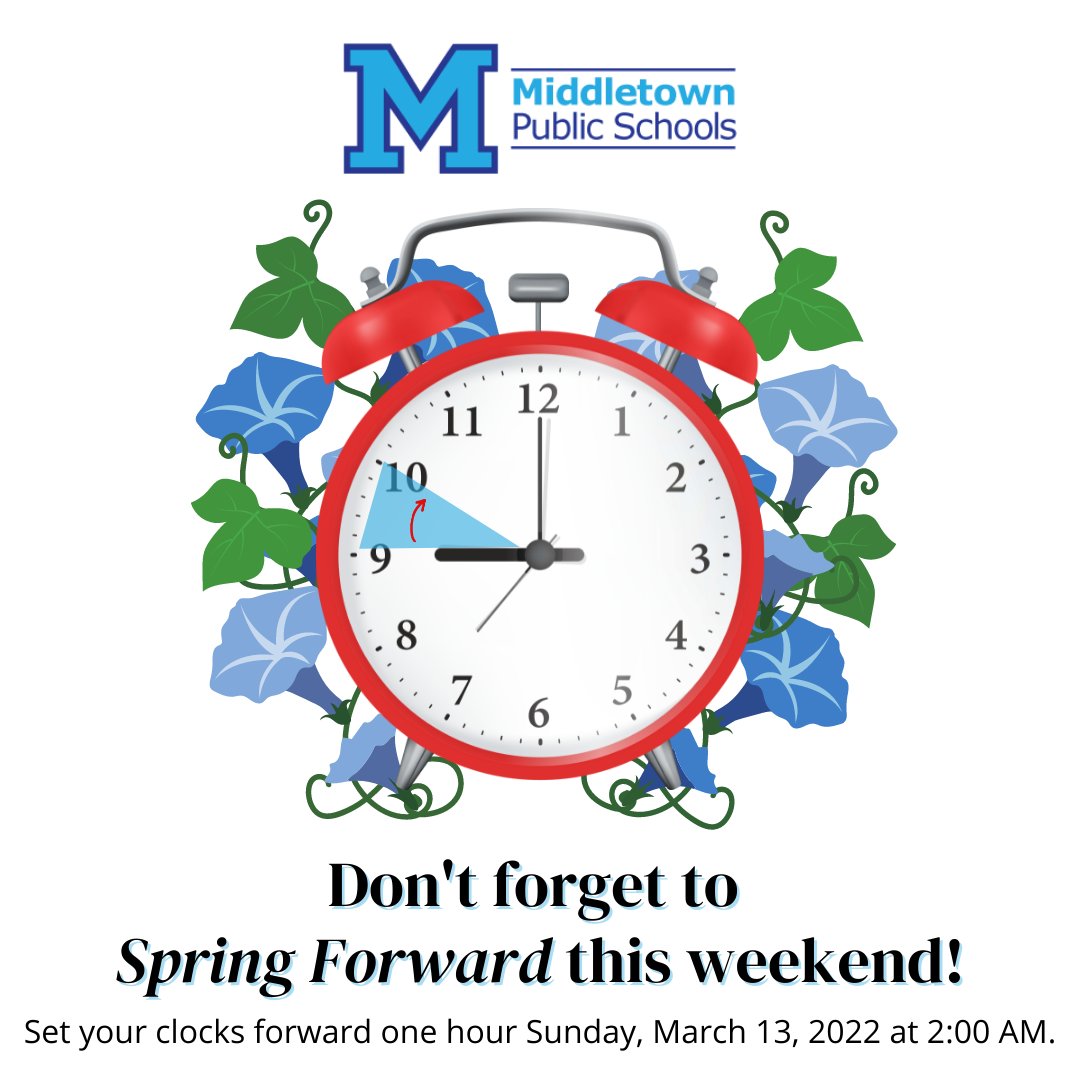 Set your clocks forward one hour Sunday, March 13, 2022 at 2:00 AM -- Daylight Savings begins!

Adelante sus relojes una hora el domingo 13 de marzo de 2022 a las 2:00 a. m. -- ¡Ya inicia el horario de verano!