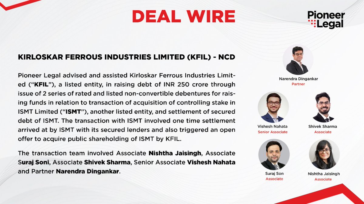 PioneerLegal_IN's tweet photo. Pioneer Legal advised and assisted Kirloskar Ferrous Industries Limited (“KFIL”), a listed entity, in raising debt of INR 250 crores through the issue of two series of rated and listed non-convertible debentures.
#DealWire #NCD #Acquisition #KFIL #ISMT #Debt https://t.co/Y0aN2uAFw2