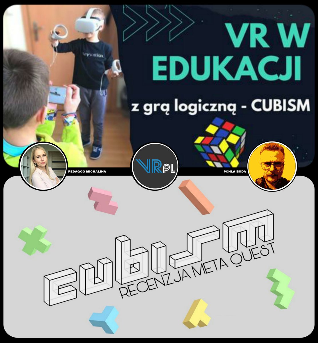 vrpolska_eu's tweet photo. Cubism - Dwa spojrzenia na grę (wideo)
Zapraszamy do zapoznania się z arcyciekawymi
materiałami wideo o grze logicznej @CubismVR.
#PedagogMichalina #PchlaBuda #ThomasVanBouwel #CubismVR #VRPolska
https://t.co/NboMClBAvv
https://t.co/NYvBY55iQ6 https://t.co/eLJylptZPR
