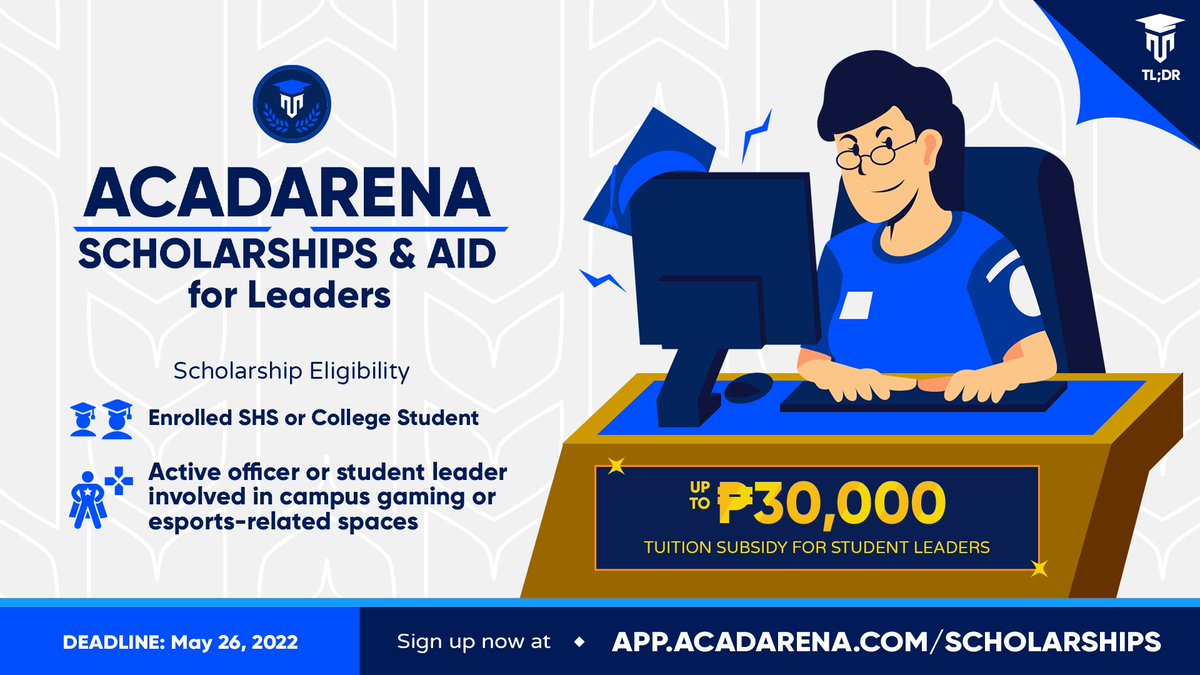 acadarena's tweet photo. 🎓 P30,000 Tuition Subsidy open to model student leaders from incoming Grade 11 up to college students! 👉 How to apply? Click here: https://t.co/veR9OdJ4Y3

📅 Shortlist Announcement: April 5 &amp; May 3, 2022

🕛 Application Deadline: May 26, 2022

#NotJustPlay https://t.co/ZTx7p6Y3Pl