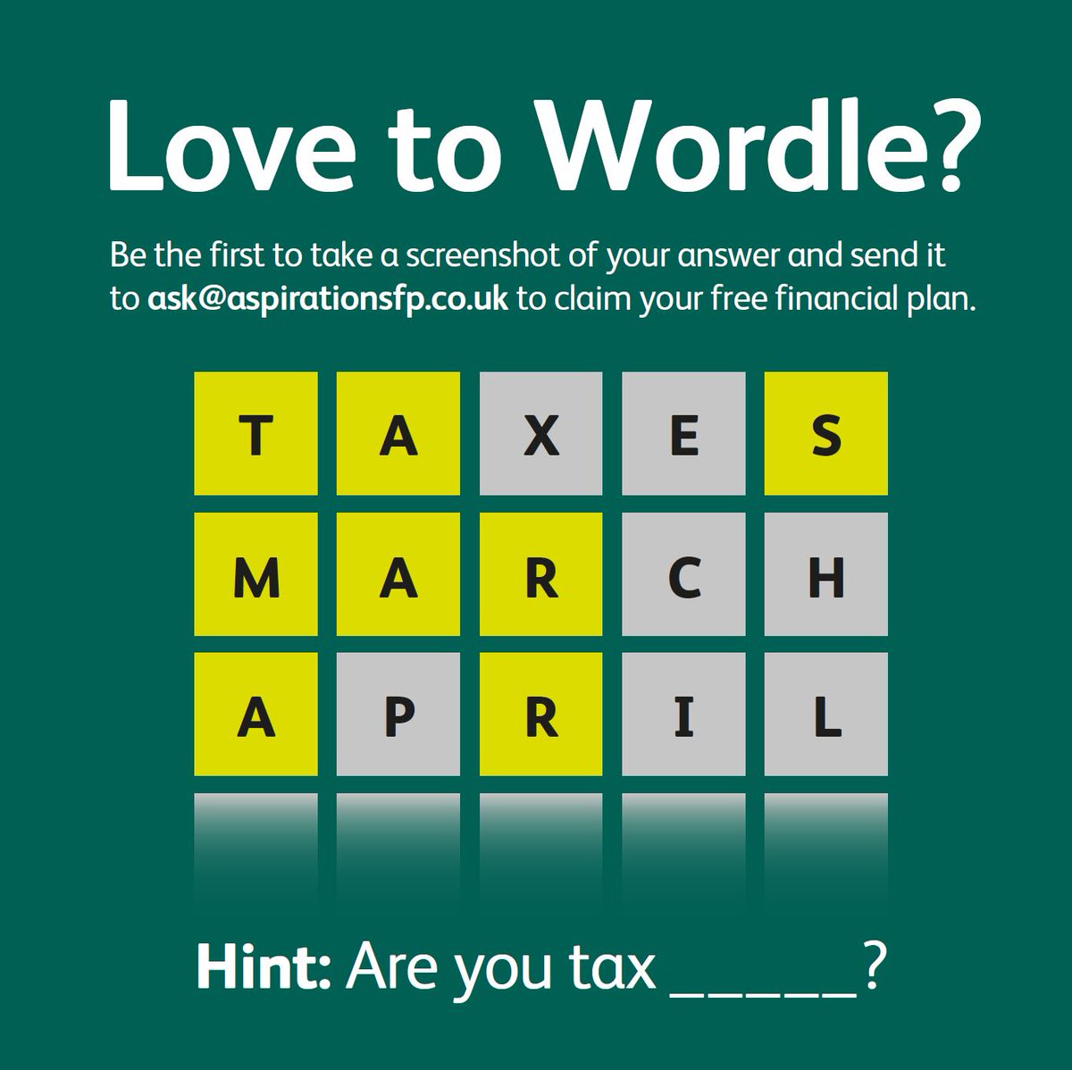 Aspirations2014's tweet photo. 𝐓𝐚𝐱 𝐲𝐞𝐚𝐫 𝐞𝐧𝐝 𝐢𝐬 𝐮𝐩𝐨𝐧 𝐮𝐬! ⏰📅
 
Play our tax year end-themed Wordle game for a chance to win a FREE financial plan worth £1,500. 

▶️ https://t.co/D4MtDoKZST

#wordle #taxyearend #financialplanning https://t.co/gLvjFrzpAM