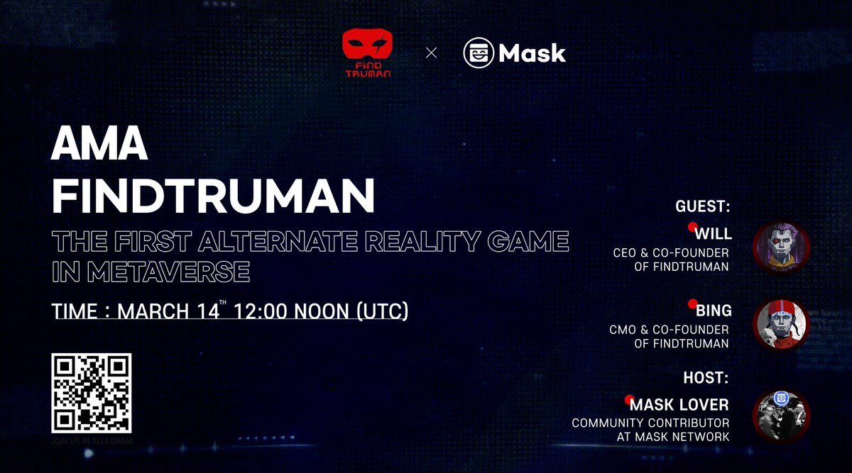 realmasklover's tweet photo. @FindTruman, the first alternative reality game in metaverse, will bring exciting details about upcoming Alpha test!

⏰ March 14th, 12:00 PM noon (GMT+0)
📍 https://t.co/2scbwlwzhV

We will give out 10 WL spots for those who RT.

P.S. Free mint opportunities during AMA! https://t.co/8wTi1GfCLt