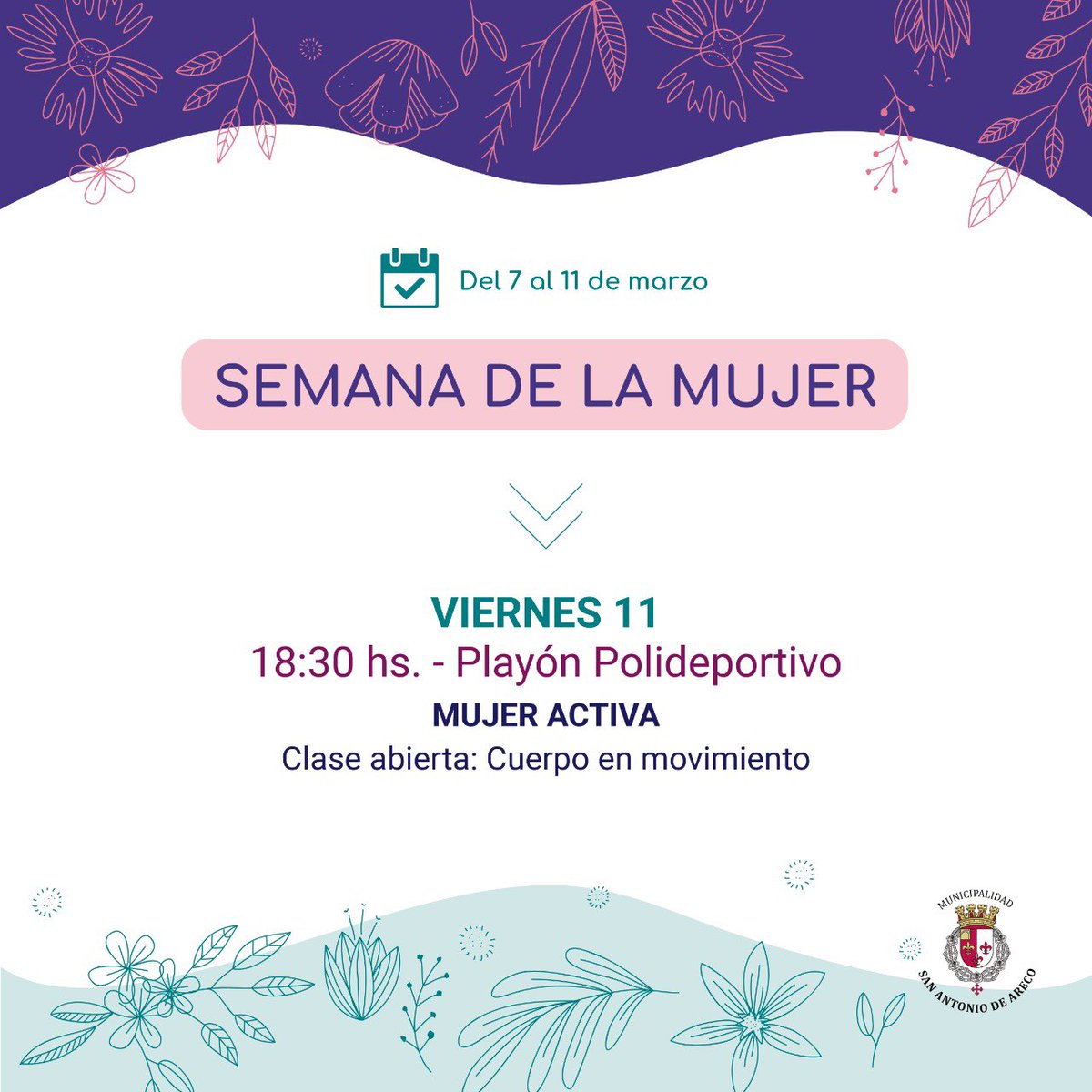 ¡Ultima actividad de la Semana de la Mujer! ⏰ 18:30 hs 📍Playón Polideportivo ⏺ Clase Abierta: Cuerpo en movimiento