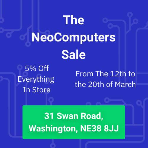 NeoComputersUK's tweet photo. Pop along to the shop between 12th and 20th of March and get 5% off everything🤓
#SupportSmallBusiness #supportlocal #supportlocalbusiness #WASHINGTON #tyneandwear #northeast #england #pcgaming #pcshop #computer #computershop  #computerrepair #computerhardware @SNRTG https://t.co/b8DntyVoXv