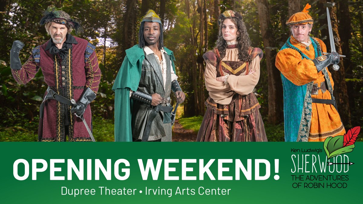 MainStageILC's tweet photo. Adventure! 🏹 Comedy! 😂 Romance! 💚

En garde! We open @ken_ludwig's SHERWOOD: THE ADVENTURES OF ROBIN GOOD tonight at @IrvingArts. Our swashbuckling adventure runs for 3 weekends only at @IrvingArts! Directed by @Andiworld. 

TICKETS: https://t.co/qL0s5674wI 
@thecityofirving https://t.co/xNl2ZlMqu2