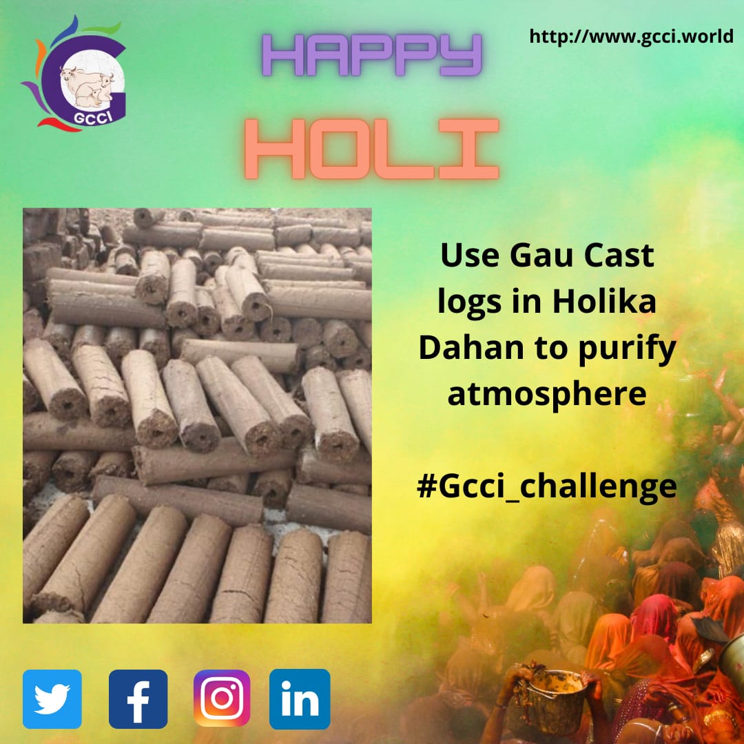 OfficialGCCI's tweet photo. #GCCI would like to appeal to each and everyone to celebrate #evironmentfriendly Holi this year by lighting Gau kasth instead of wood or plastic or vehicle tyres etc. Let us create a healthy atmosphere for us and our future generations. https://t.co/uRjieEUpsF https://t.co/jSgc2J7Liv