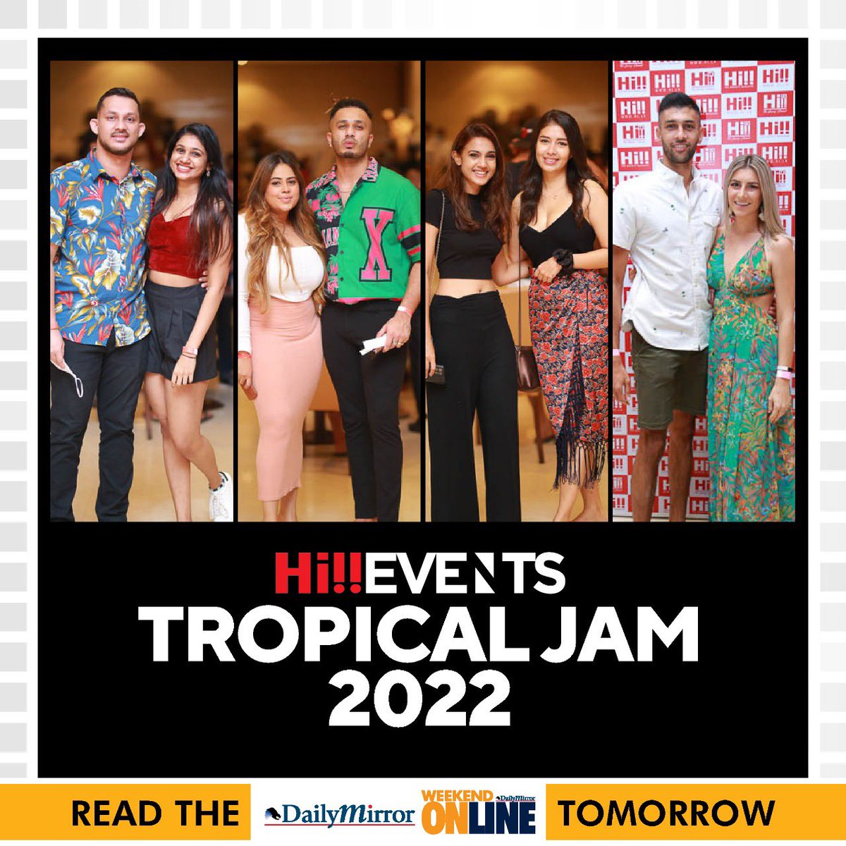 Dailymirror_SL's tweet photo. HI!! Events 

Tropical Jam 2022

Read the full story tomorrow: The Weekend Online, Daily Mirror 

#TropicalJam #TheWeekendOnline #DailyMirror #Colombo #SriLanka https://t.co/GfdgPZveAj