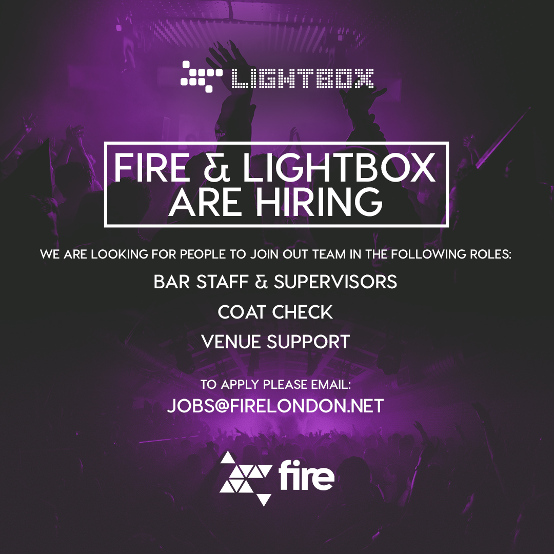 Fire London (@firevauxhall) on Twitter photo Weβre recruiting for several new team members to join our dynamic club team
Currently hiring for the following positions:
β Bar Staff & Supervisors
β Coat Check
β Venue Support
For more info about the roles, or to apply with your CV, please email - jobs@firelondon.net Weβre recruiting for several new team members to join our dynamic club team
Currently hiring for the following positions:
β Bar Staff & Supervisors
β Coat Check
β Venue Support
For more info about the roles, or to apply with your CV, please email - jobs@firelondon.net
