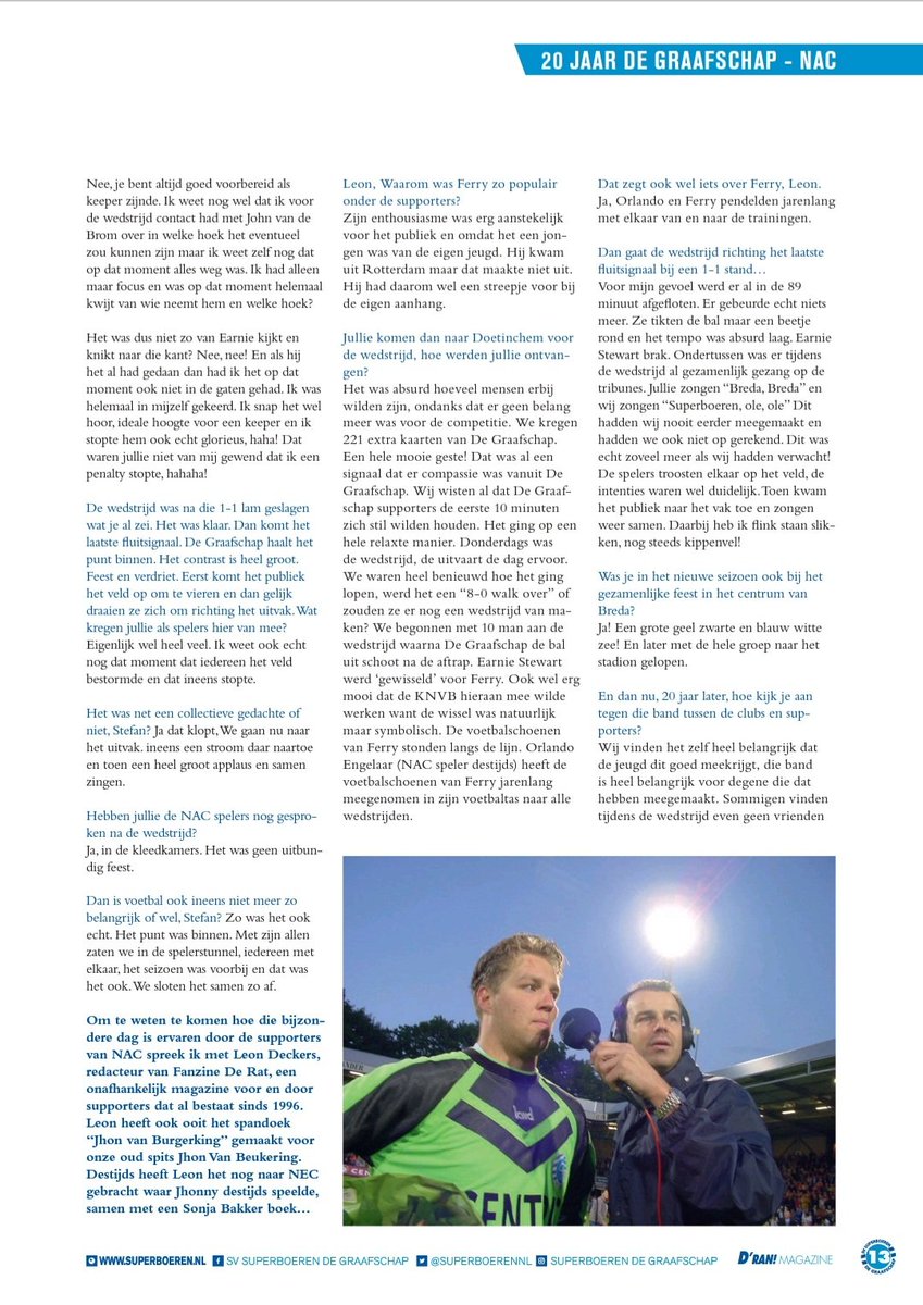 MarkMelgert's tweet photo. Vorig jaar maakte ik een artikel in de D'ran over de band tussen @DeGraafschap en @NACnl. Het was namelijk 20 jaar geleden dat NAC speler Ferry van Vliet en vriendin Fiona om het leven kwamen door een auto-ongeluk.
Ik sprak met o.a. Stefan Postma, @TjibbeDTC en @FanzineDeRat https://t.co/8Htq6SYkdC