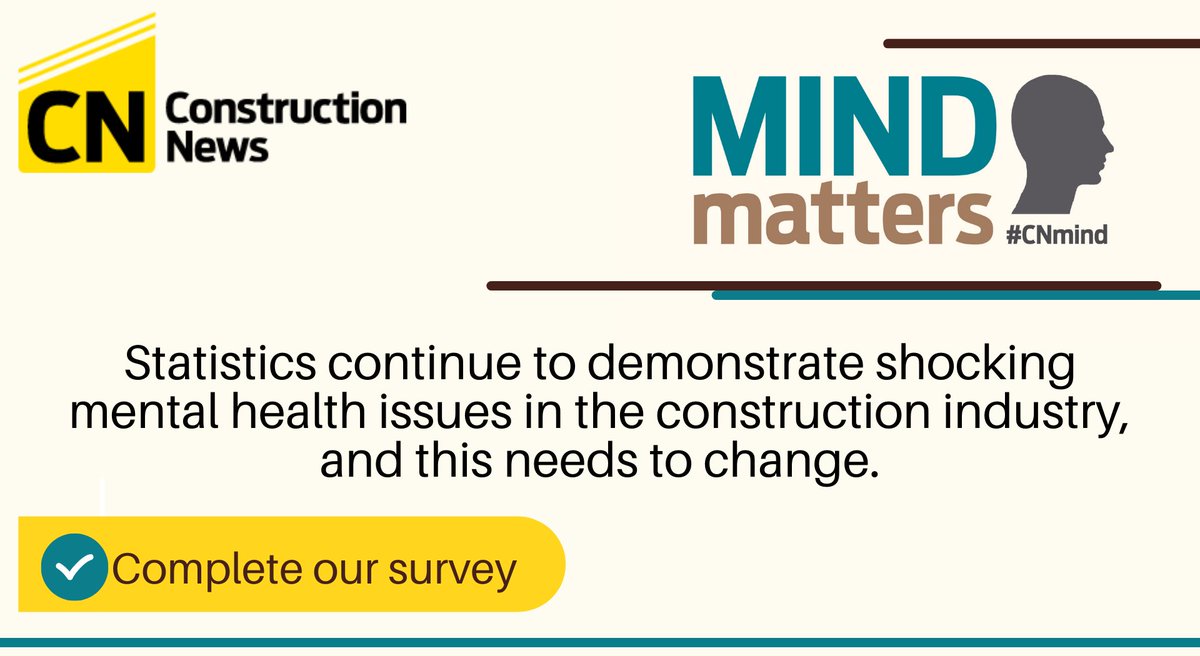 Last chance to have your say on the mental health of the UK construction workers. Fill out our survey today bit.ly/3hu9S32 #CNMind #MentalHealthAwareness #Mindmatters