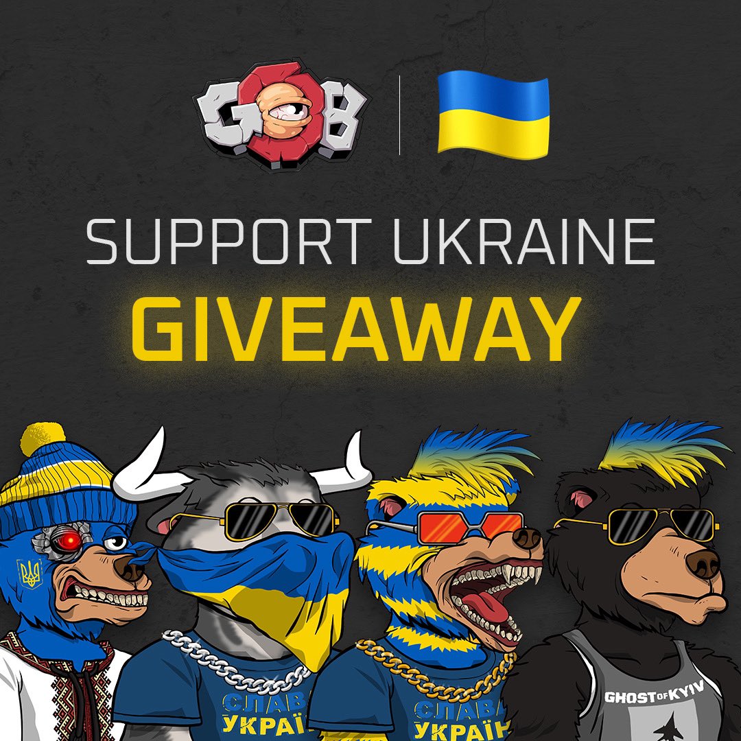 🎁 GIVEAWAY 🎁

1x NFT GOB Stands with Ukraine collection.

To enter👇

✅ Follow @GoonsNft 
✅ Like &amp; RT 
✅ Tag 2 friends

Ends in 24h! 
#GiveawayNFT #GOB #StandForUkraine (1/2)