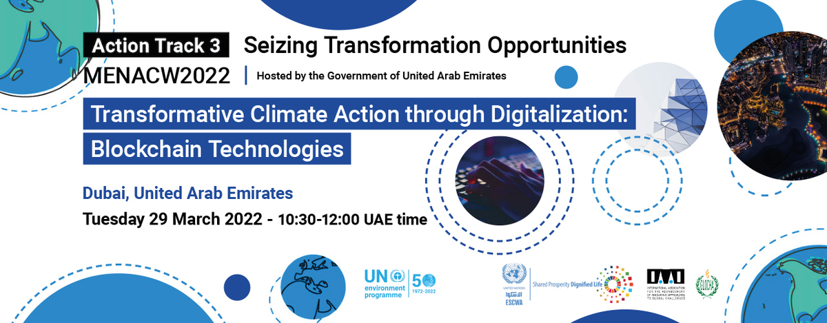 glocha_mp's tweet photo. Register today! #MENAClimateWeek 28-31 March '22
https://t.co/dpfYipCbfp &amp; enjoy
@UNEP &amp; @iaaiglocha session on #Blockchain4Climate 
#ActionforClimateEmpowerment #Youth #ClimateAction #DigitalInnovation #Blockchain #COP28 #GloCha #CleanNFTs #UAE #Future https://t.co/hXbBo5LFw8