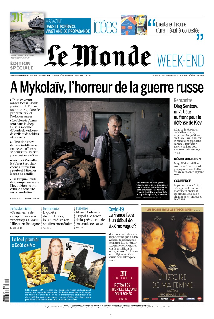 #ALAUNE

➡ A Mykolaïv, l'horreur de la guerre russe
➡ Rencontre avec Oleg Sentsov
➡ #Covid19 La France face à un début de sixième vague ?

Voici la une du « Monde » en kiosque dès cet après-midi.