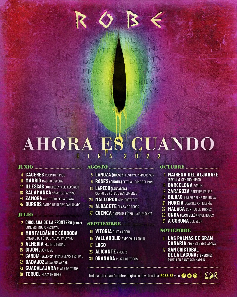 Robe_Extremo's tweet photo. "Ahora es cuando". Gira 2022. Más información en https://t.co/p6pSXYgBoa

#Ahoraescuando #Gira2022 #Robe https://t.co/3QRD4VGGdm