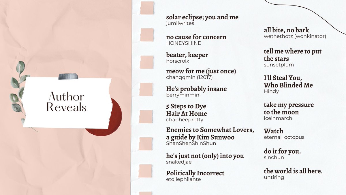 – Author Reveals 🦝🐿🐧
were your guesses correct?👀 perhaps you have guessed some correct authors to their fics, or maybe you guessed a few wrong! a list of our wonderful writers who have joined us in round one 🙇♥