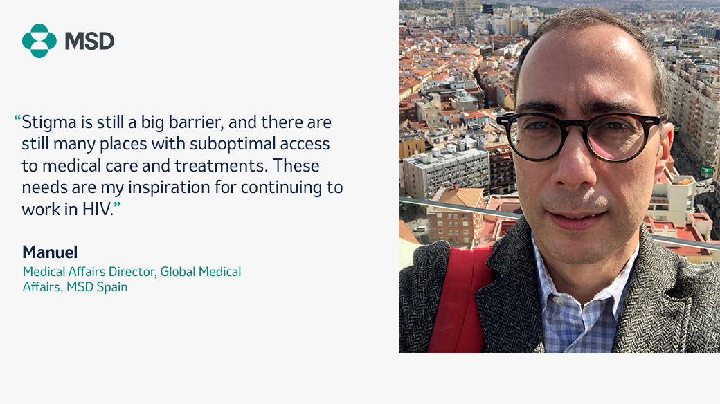 Helping MSD in the fight against #HIV is what gets Manuel out of bed every morning. #WeAreMSD