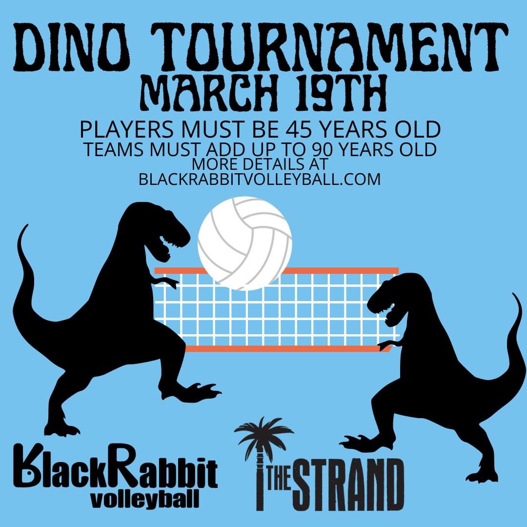 TheStrand692's tweet image. This is for the OLDIES! Get your IcyHot ready because we are hosting a Dino Tournament. Both players must be age 40 or older AND total age must add up to 90 years old or higher. Check out the details at 
blackrabbitvolleyball.com
#oldpeoplestillplay #dinotournament #thestrand