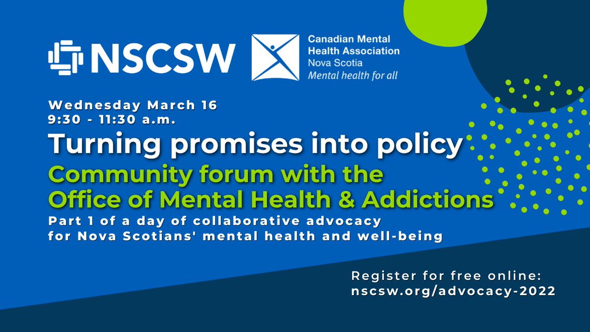 Wed Mar 16 @ 9:30 AM <a href="/nsCMHA/">CMHA Nova Scotia Division</a> is joining us in a community forum about turning promises into policy. First voice speakers, direct service providers &amp; advocates will speak to <a href="/NSMentalHealth/">Nova Scotia Office of Addictions and Mental Health</a>. Please join us and add your voice to the chorus! RSVP @ nscsw.org/advocacy-2022
#nshealth