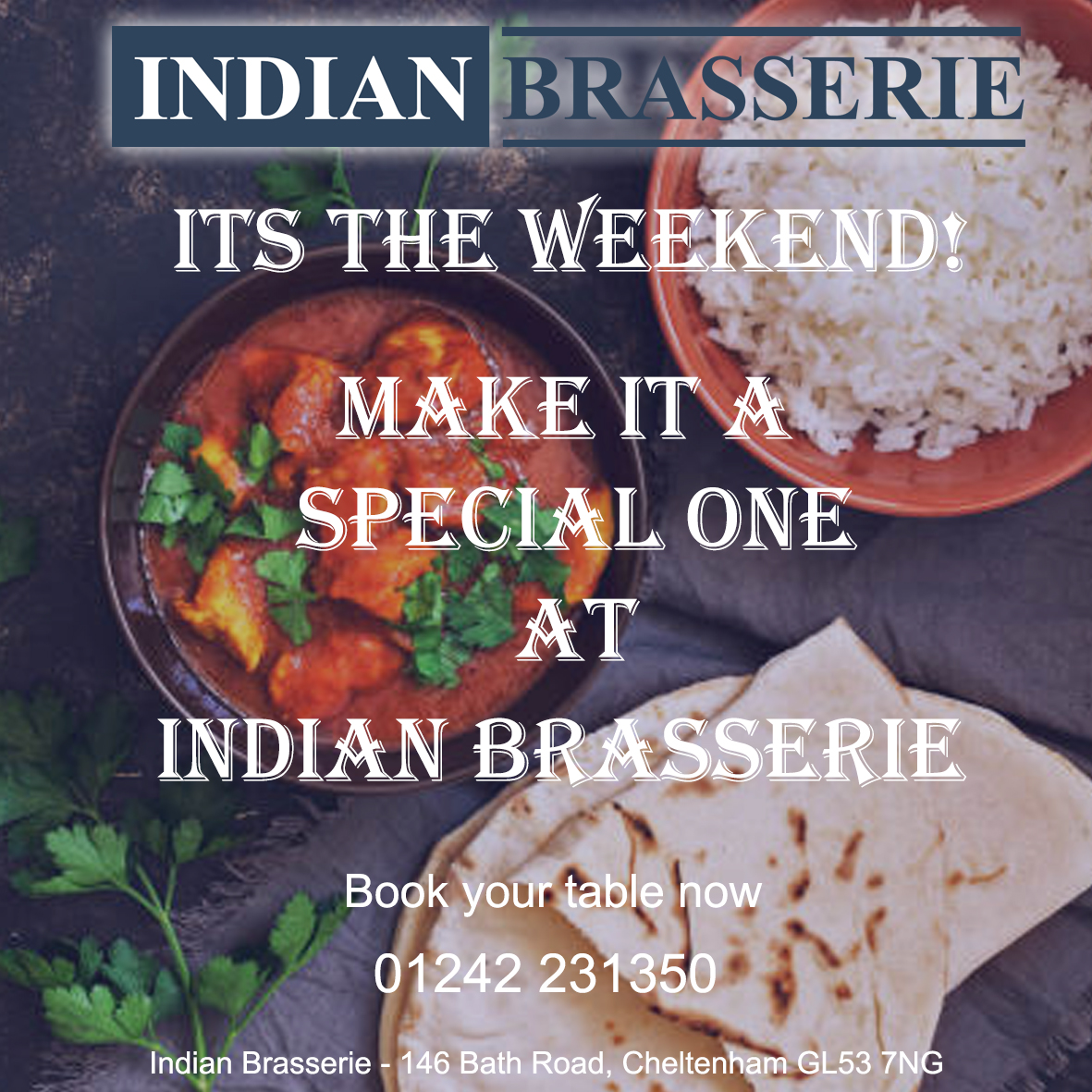 Indianbrasseri's tweet photo. The weekend starts today! Make the most of it and have dinner tonight at Indian Brasserie.

#indianbrasserie #cheltenham #finedining #indianrestaurants https://t.co/vdNMiShp3n