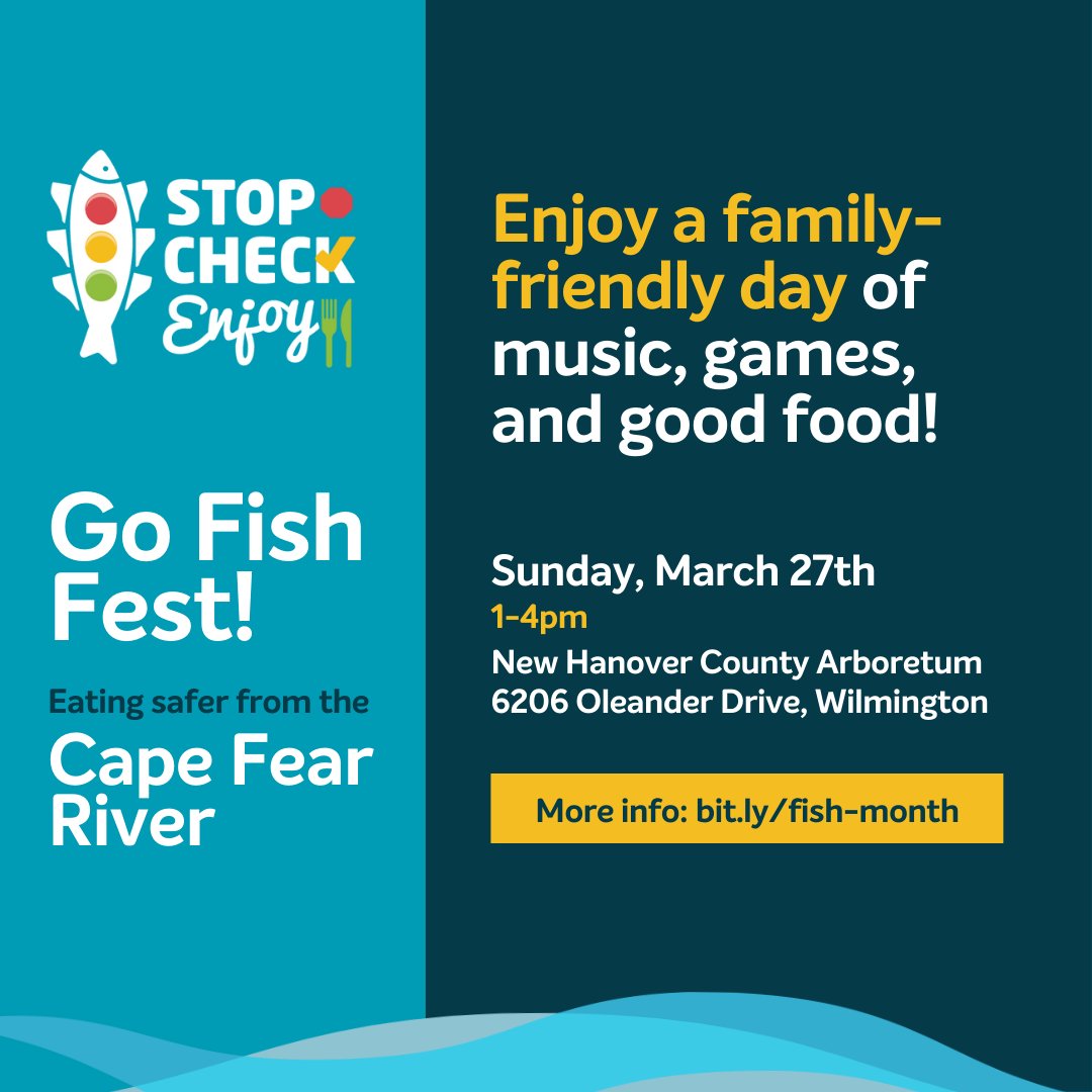 NCCoastalFed's tweet photo. Join us on Sunday, March 27th for the ‘Go Fish Fest!’ Listen to music, hear from amazing speakers, eat good food, play some games, and, most importantly, learn how you and your family can eat safer from the Cape Fear River. #StopCheckEnjoy #FishConsumptionMonth https://t.co/sBO1nQTIyG