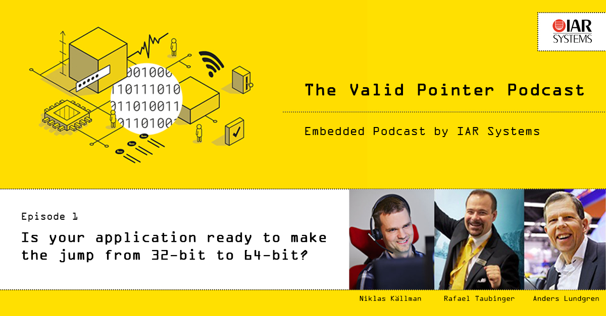 IAR (@iarsystems) on Twitter photo The first episode of our podcast is now available! Tune in and listen to Rafael Taubinger and his special guests Anders Lundgren, Product Manager for Arm Solutions and Niklas Källman - Product Manager for RISC-V Solutions, both from IAR Systems. thevalidpointer.podbean.com The first episode of our podcast is now available! Tune in and listen to Rafael Taubinger and his special guests Anders Lundgren, Product Manager for Arm Solutions and Niklas Källman - Product Manager for RISC-V Solutions, both from IAR Systems. thevalidpointer.podbean.com