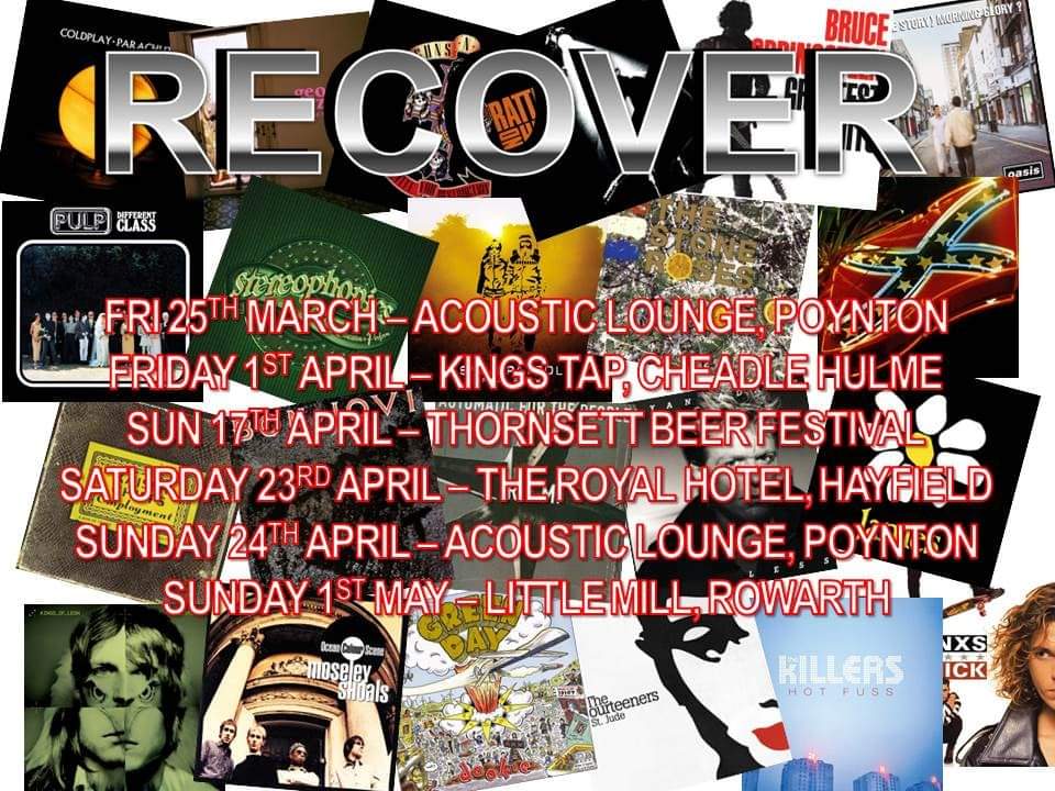 BandStockport's tweet photo. RECOVER have a busy time coming up. A mixture of Electric and Acoustic sets. Who's up for some great live music.
@theacousticloungeuk 
@thekingstap
@thornsettbrewery_hopyard 
@theroyalathayfield
@the_little_mill_rowarth https://t.co/hiN20TdTGc