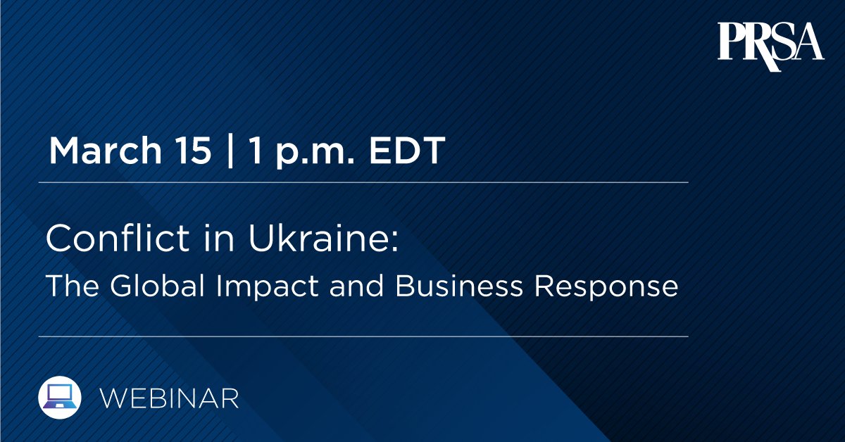 Do you have questions about how the conflict in Ukraine is impacting the global markets? And how communicators should be responding? Join PRSA CEO Linda Thomas Brooks &amp; Dana Peterson, Chief Economist at The @ConferenceBoard, for an important discussion >> bit.ly/3tWLjSy