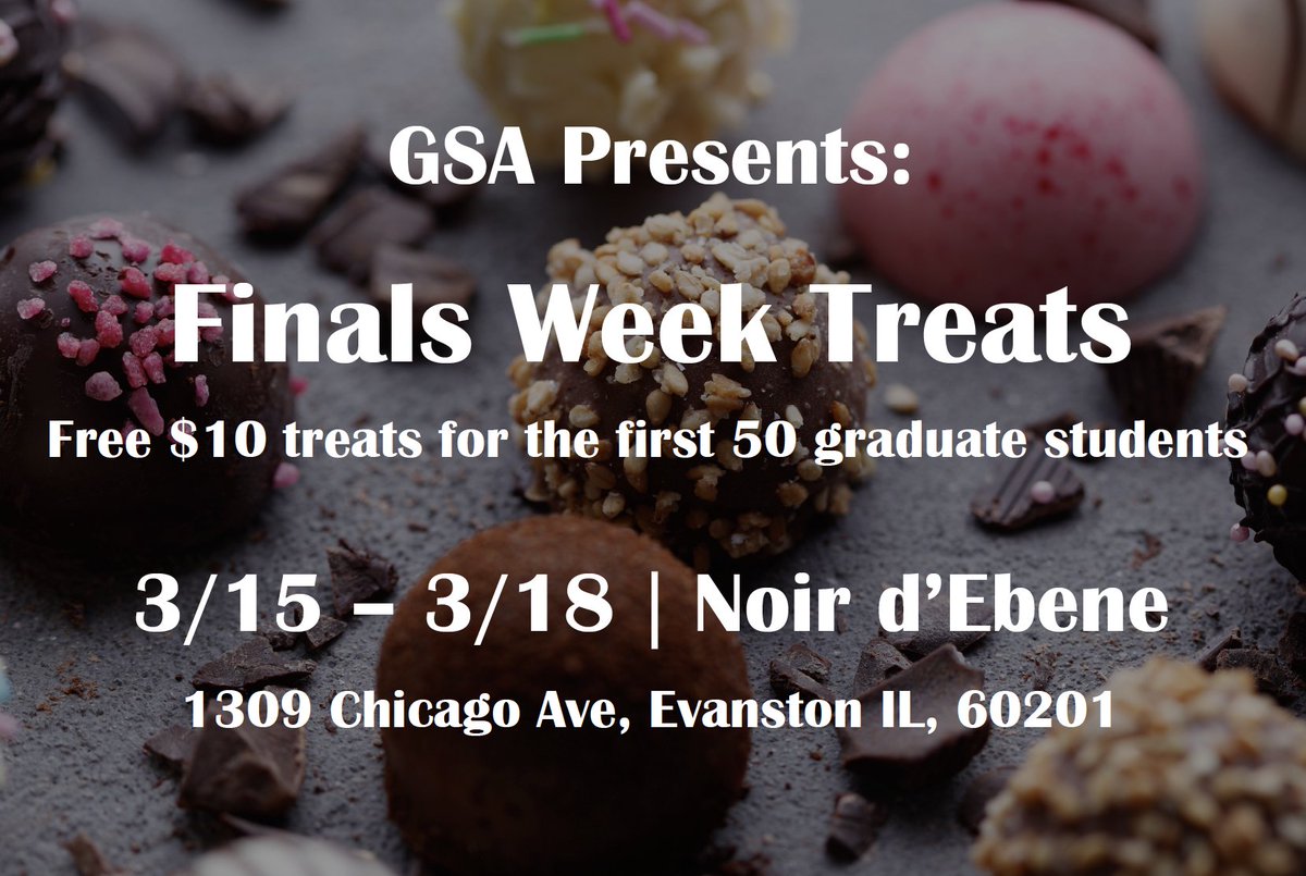 NUGSA1's tweet photo. Pick up a sweet treat for Finals Week at Noir d'Ebene Patisserie! The first 50 graduate students receive a $10 credit, on us! https://t.co/DbKMuZlLUg