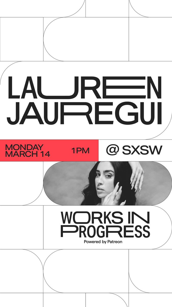 LaurenJauregui's tweet photo. Hii hellooo I’m so excited to announce that I’ll be performing at Works in Progress: Powered by @Patreon this year at #SXSW #PoweredByPatreon! Secure your spot heree✨ https://t.co/KH9bIdmcJ1 https://t.co/gdzhlMhSxc