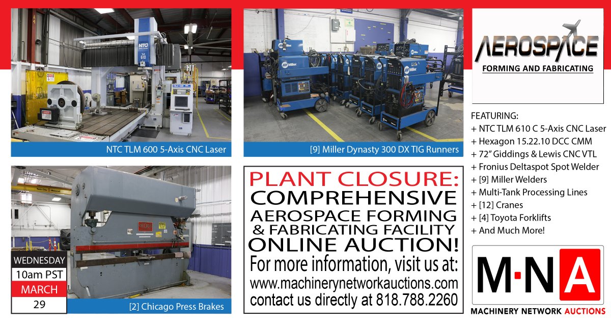 machineauctions's tweet photo. Plant Closure: Comprehensive aerospace forming and fabricating facility ONLINE AUCTION! 

For more information, visit https://t.co/y4P5Nq1jhh

#aerospace #CNCmachine #usedmachinery #machineryauction #giddings&amp;lewis #fronius #laser #CMM https://t.co/qBWKVQjVFr