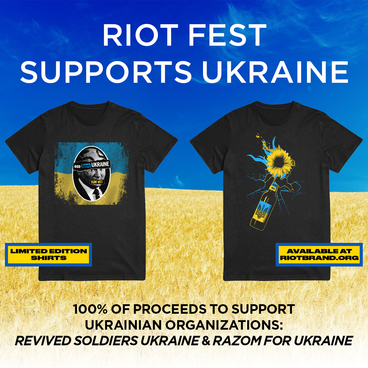 RiotFest's tweet photo. We are starting an urgent fundraiser for Ukraine, with two new shirt designs now available at https://t.co/WvV83TeTDR. 100% of the proceeds go directly to Revived Soldiers Ukraine and Razom for Ukraine, to support life-saving measures in Ukraine. https://t.co/4Wf2tZtSP2