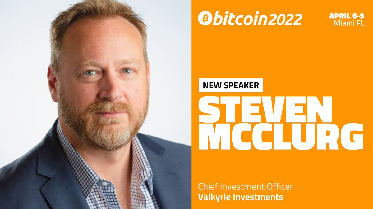 TheBitcoinConf's tweet photo. Announcing Steven McClurg as a #Bitcoin2022 speaker!
 
@stevenmcclurg is the chief investment officer of Valkyrie Investments. He has considerable traditional finance and fintech experience, ranging from insurtech and payments to blockchain. https://t.co/I0ta4dJ2Yn