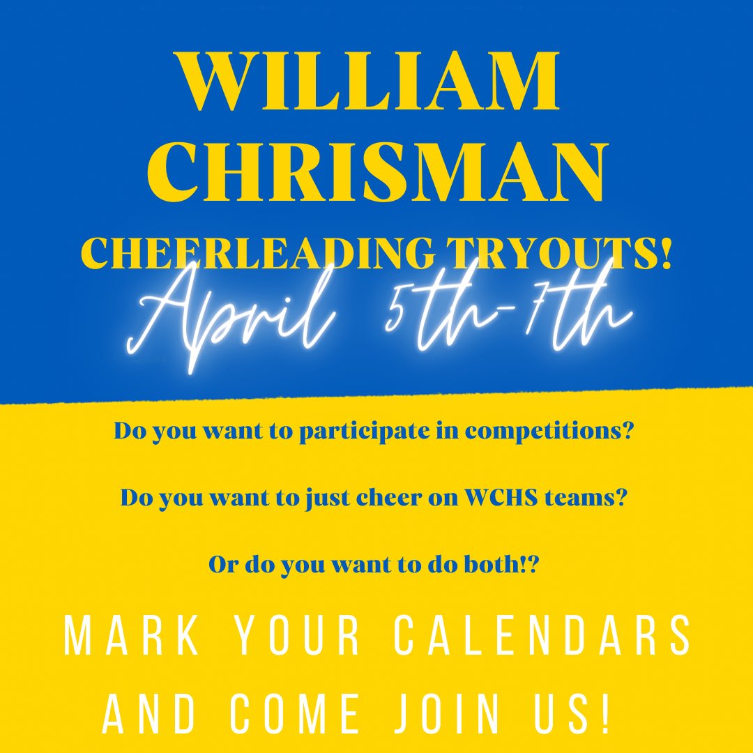 Want to be a WCHS cheerleader? Join us on April 5th-7th for tryouts! 💙💛🐻