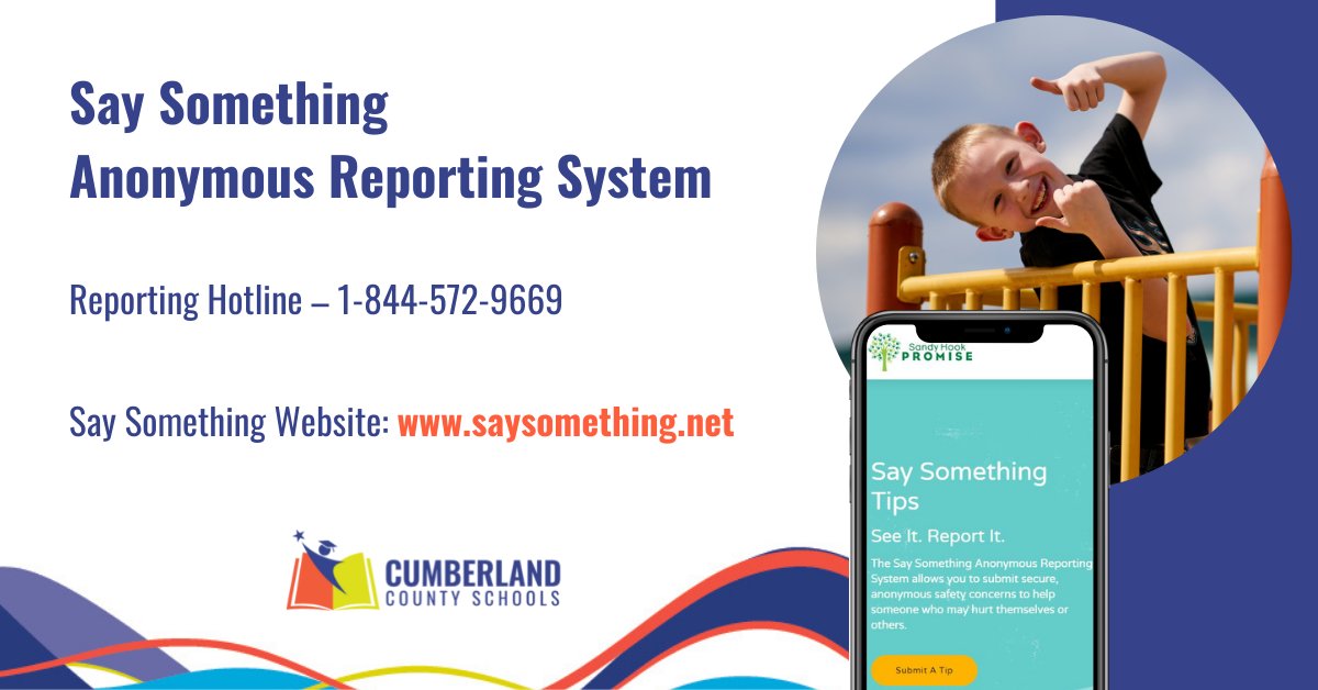 CumberlandCoSch's tweet photo. The Say Something Anonymous Reporting System allows CCS students and adults to securely submit anonymous safety concerns. There are three reporting platforms (mobile app, website and 24/7 phone hotline) for users. Learn more about this resource at: https://t.co/6HOllE9j2L. https://t.co/9krkMdfe6Y