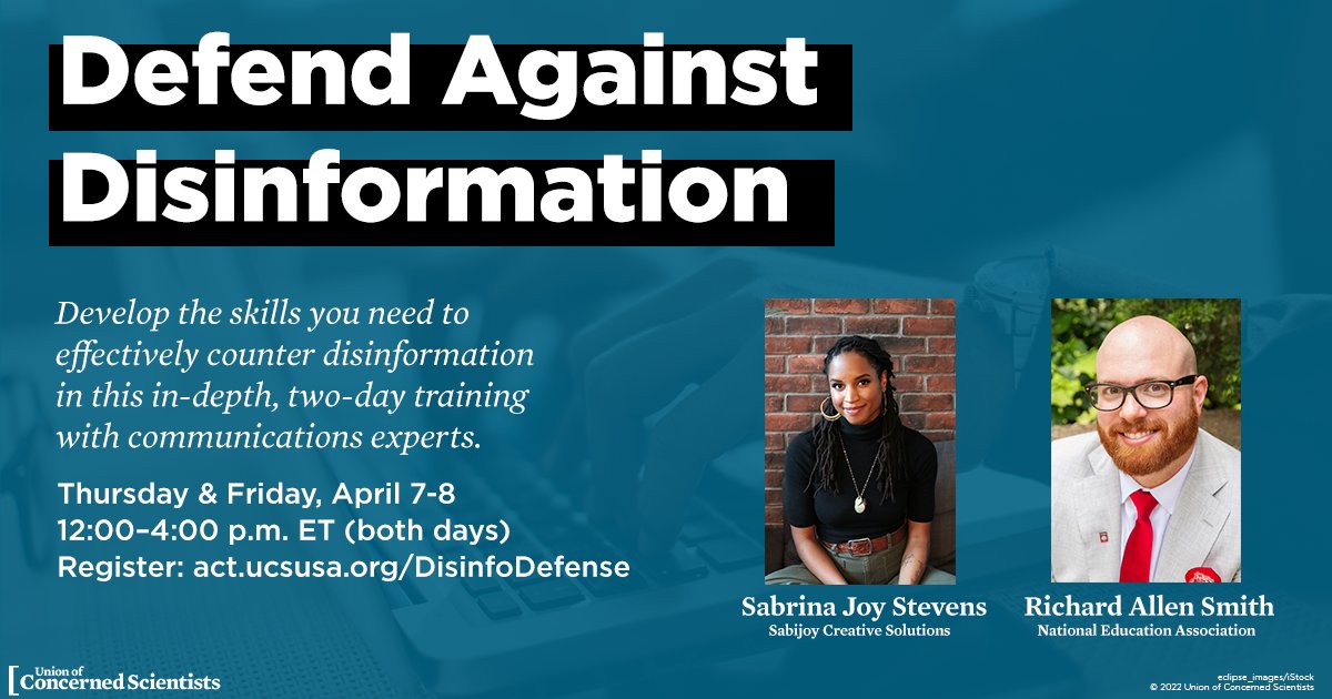 UCSUSA's tweet photo. Join us for a two-day virtual training on how to counter disinformation and take action in your community. This is a professional development opportunity and UCS will provide a certificate of completion. April 7, 12–4 pm ET &amp; April 8, 12–4 pm ET. RSVP➡️ https://t.co/g4TPHDsUHZ https://t.co/cEzihYIl1q