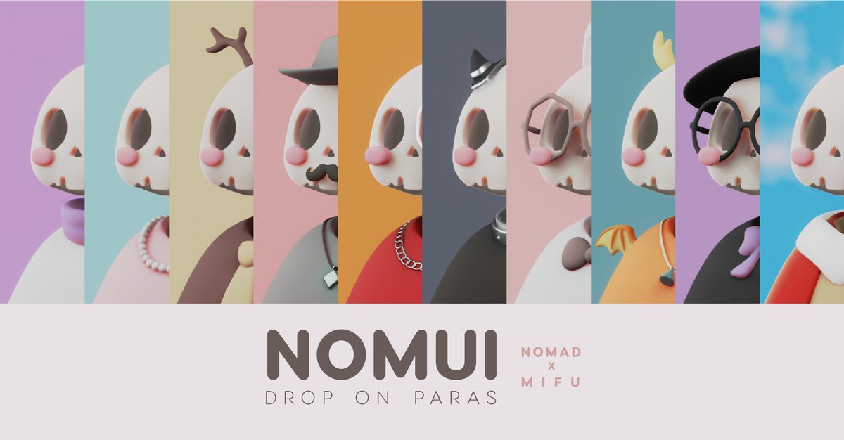 mifuart's tweet photo. [ N  O  M  U  I ]
Near Nomad X Mifu 💀
Collaboration Collection!
@NearNomad @Puunboy

021-030
Dropped @ParasHQ : https://t.co/vwzPPdyCX6
Date : 12/3 [8PM GMT+7]

#NFT #NFTCommunity #3D #ThaiNFT  #NFTcollection 
#NEARnft #NEAR #PARASnft #NEARNOMAD #Mifu #Nomui
@NEARProtocol https://t.co/Rju4auJsKs