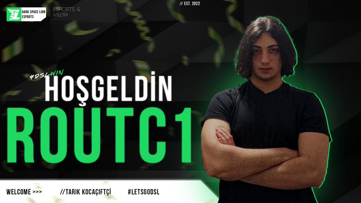 darkspacelion's tweet photo. HOŞGELDİN! Takımımızın yeni oyuncusunu duyurmaktan gurur duyarız. Aramıza hoşgeldin 
Tarık"Routc1"Kocaçiftçi🇹🇷.Kadromuzda bulunmandan mutluluk duyarız Nam-ı diğer CameraPeek #LETSGODSL #DSLWİN https://t.co/jXt7EWUHPR