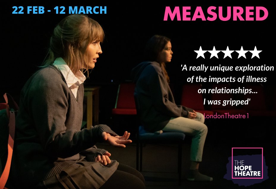 Tonight at 7pm! Only 2 more chances to catch 'Measured' at @TheHopeTheatre Ticket available here - thehopetheatre.com/productions/me…