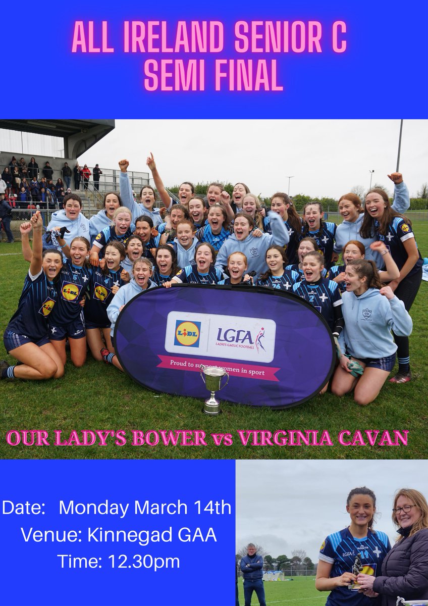 OLBAthlone's tweet photo. #Excitement is building in #OLB πAll-Ireland Semi-Final Day π Monday, March 14th in Kinnegad. Throw-in at 12.30pm. We'd love to see you there to cheer on our #BowerGirls. #BowerBlue #BowerFamily #CommunitySupport ππ@RoscommonLGFA @WestmeathLadies @LeinsterLGFA https://t.co/L3cGQZXHfR
