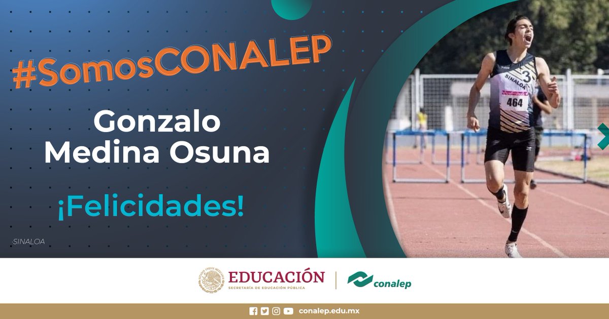 CONALEP_Mex's tweet photo. Felicitamos a Gonzalo Medina Osuna estudiante de @Conalep_sinaloa  por quedar en el 1° lugar en la prueba de 400 m. con vallas en Jalisco, demostrando el resultado del trabajo, esfuerzo y disciplina en los entrenamientos.

Muchas Felicidades 🏅 https://t.co/qsu6aAa5Da