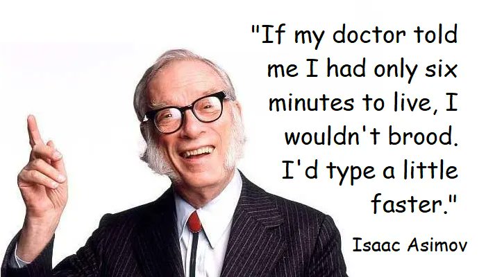 BruceOverby's tweet photo. #FridayFunny #IsaacAsimov #TypeFaster #amwriting #WritingCommunity https://t.co/PykrZtnv25