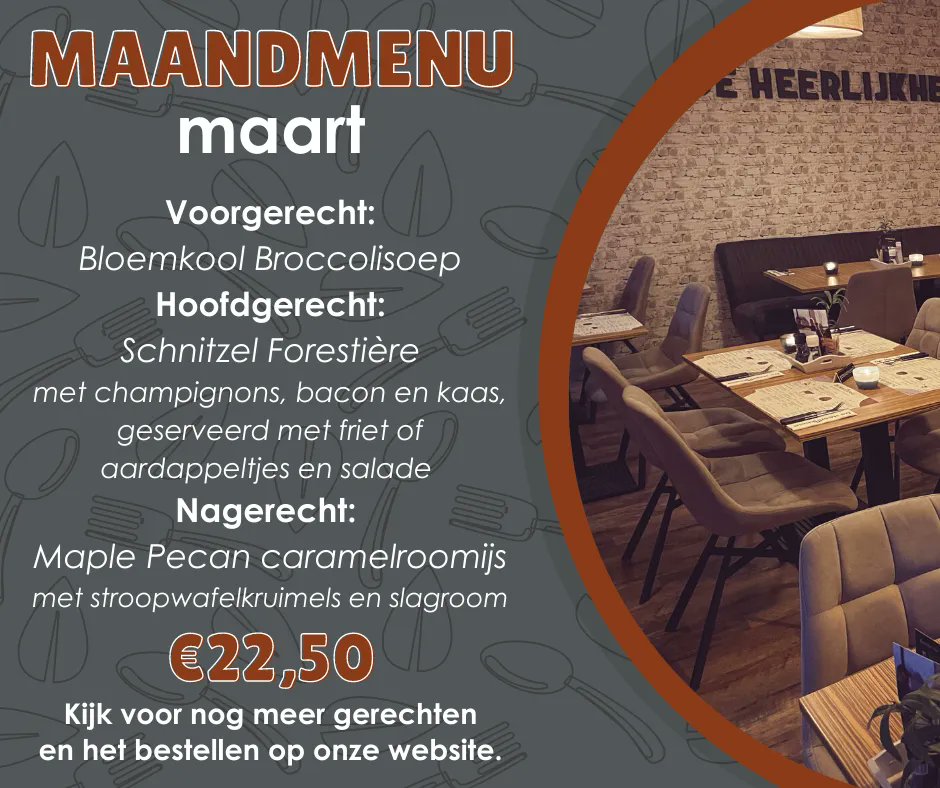 Het maandmenu voor maart (t/m 3 april).
Reserveren kan via deheerlijkheid.com/reserveren