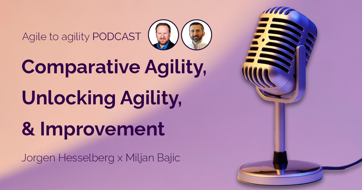 CompAgility's tweet photo. Throughout the interview with @miljanbajic from Agile to Agility, Comparative Agility co-founder @jhesselberg shares his most valuable knowledge, opinions, and ideas that will help you continuously improve.
Tune in: https://t.co/uVM5cOyp3x
#agility #podcast #comparativeagility https://t.co/Q8draXlHU5