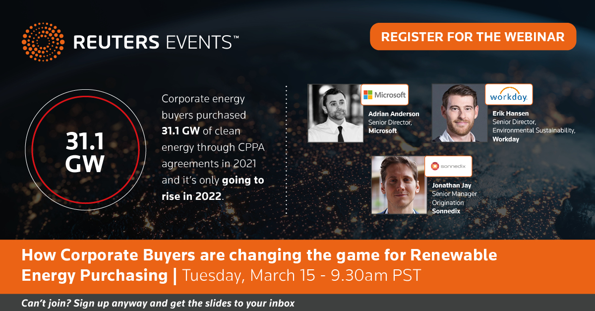 RE_Tidal's tweet photo. @Microsoft @Workday @Sonnedix are discussing How Corporate Buyers are changing the Game for Renewable Energy Purchasing in this exclusive Reuters Events interactive webinar with live Q&amp;A.

📅Save the date Tuesday, March 15 - 9.30am PST
🔗Free registration: https://t.co/kTaAm1roOL https://t.co/rH04zhwCqB