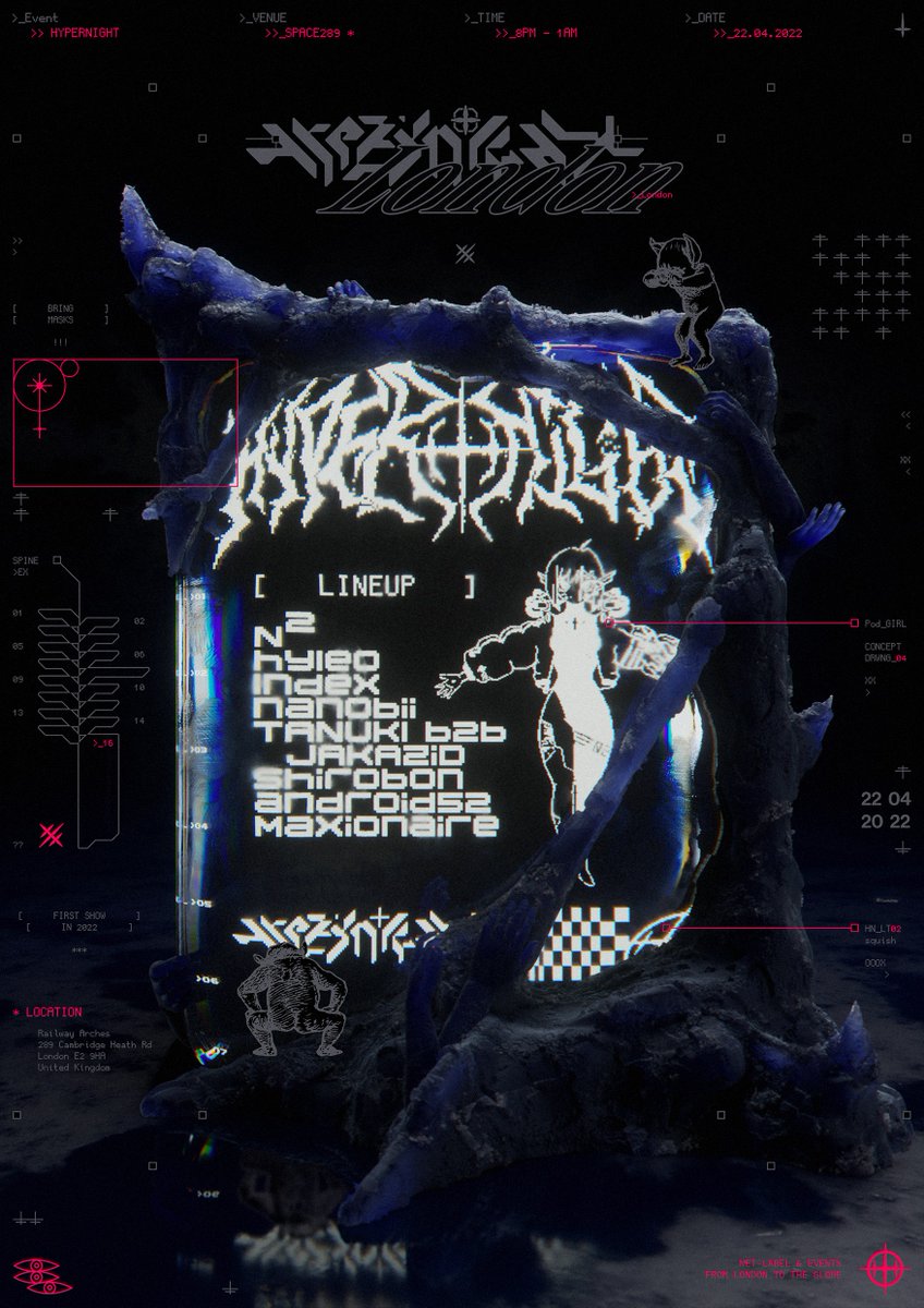 hypernightlive's tweet image. HYPERNIGHT LONDON

22.04.2022
8PM - 1AM
18+
@ SPACE289
£15

w/ @4nt1r34l @_hyleo @indexmusic_ @nanobii @tanukimusic @JAKAZiD @shirobon @_android52

TICKETS: ra.co/events/1510539