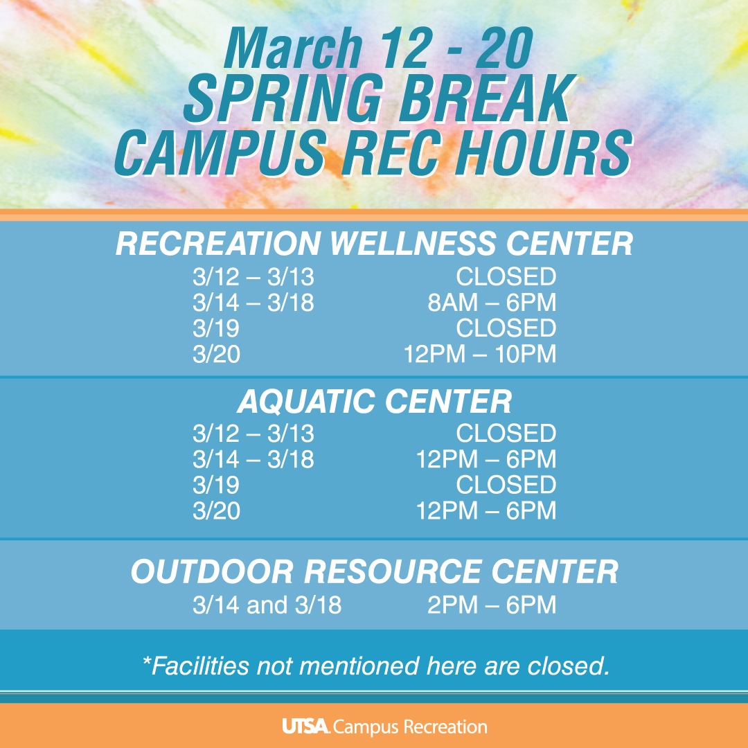 UTSARec's tweet photo. Are you looking to relax, beat the stress, and focus on your wellbeing during Spring Break? Don't worry, #UTSARec is here for you! Many of our facilities will still be available.  We will return to our usual hours with a new Group Exercise schedule on Monday, 3/21!⁠
#UTSA https://t.co/QD4ZGFflf1