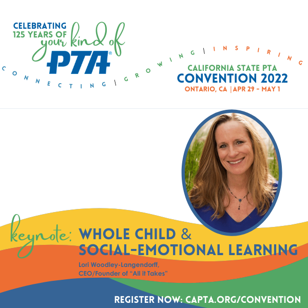 CaliforniaPTA's tweet photo. Social-Emotional Learning (SEL) deserves more than one day. That's why #CAPTACON22  includes keynote speaker Lori Woodley-Langendorff, CEO/Founder of @AllItTakesOrg  
Join us April 29-May1 to learn more! Register Now: https://t.co/gWMBoyWGT0  
#PTA4Kids   #SELDay2022 #SELday https://t.co/FIjODYoAkC