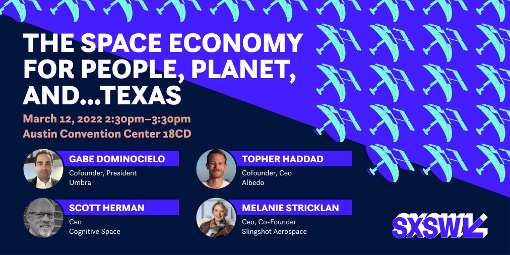 Our co-founder and President, @dominocielo, is speaking on a SXSW panel this Saturday! Learn about the future of space, how it shapes life on Earth, and what we need to do to ensure space remains a tenet of our global economy for decades to come. #SXSW2022